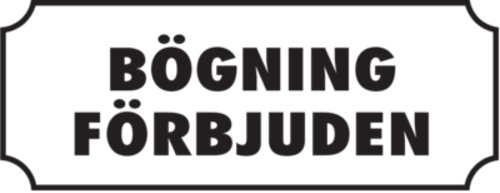 Bögning förbjuden