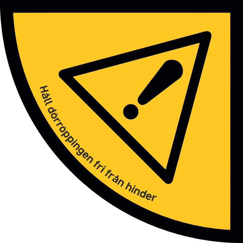 Golvdekal Håll dörröppningen fri från hinder.